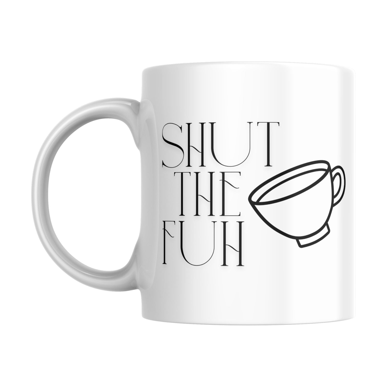 Shut The Fuh Cup – Funny Ceramic Coffee Mug 325ml | Humorous Gift Mug